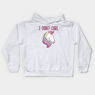 I Don't care unicorn Kids Hoodie